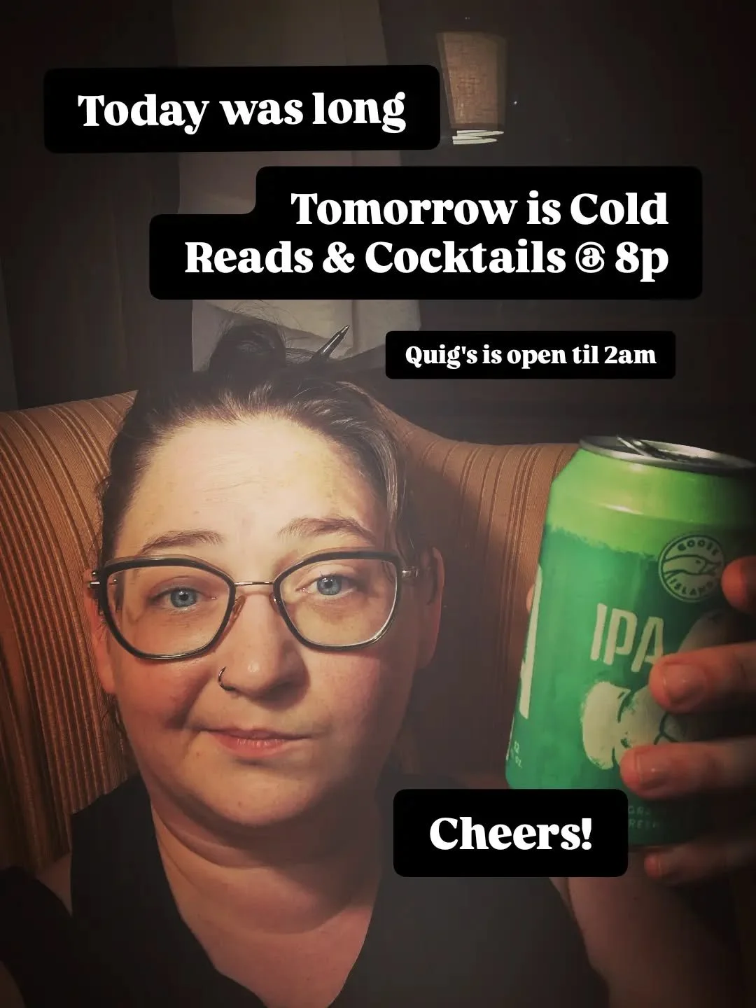 Yo - it's the first day of fringe load in.

Tomorrow 9/2 is a special Wednesday edition of Cold Reads and Cocktails (formerly Informal Bar Readings)

8pm! Members only! Ring the bell! 

Meet us in the bar!

Other things happening:

We're one baby ste