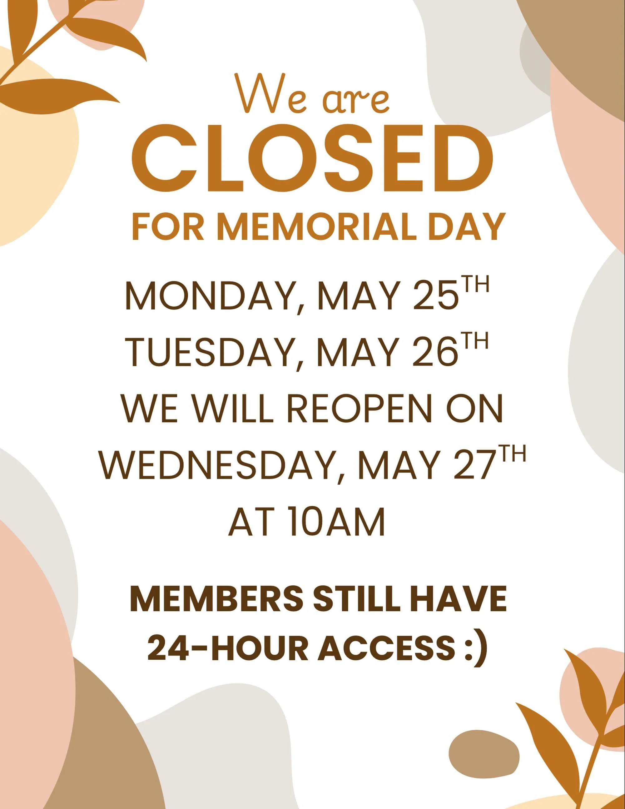 Heads up! We&rsquo;re closed this Monday and Tuesday for Memorial Day.