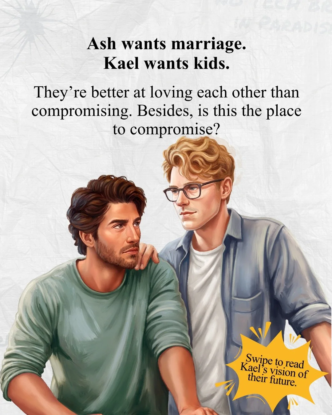 The thing about falling in love is that it doesn't magically mean you agree on everything that comes next.

These two are about to find that out while fighting for the things that matter most.

🥵 Steamy small-town romance.
❤️ Established couple afte