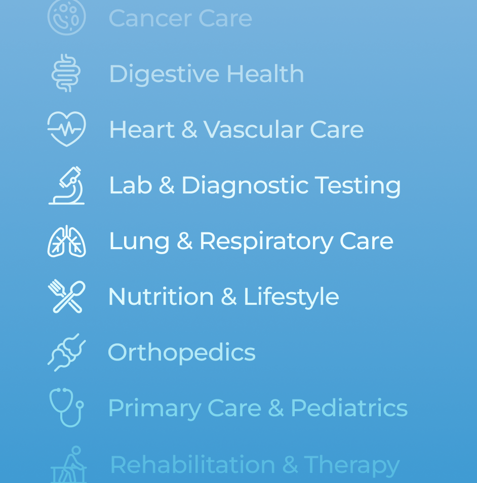 Healthcare services list on a blue background, including Cancer Care, Digestive Health, Heart & Vascular Care, Lab & Diagnostic Testing, Lung & Respiratory Care, Nutrition & Lifestyle, Orthopedics, Primary Care & Pediatrics, and Rehabilitation & Therapy.
