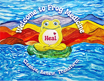Colorful illustration of a frog on a lily pad in water with mountain background, with text 'Welcome to Frog Medicine' and 'Cleanse, Renew, Transform'.