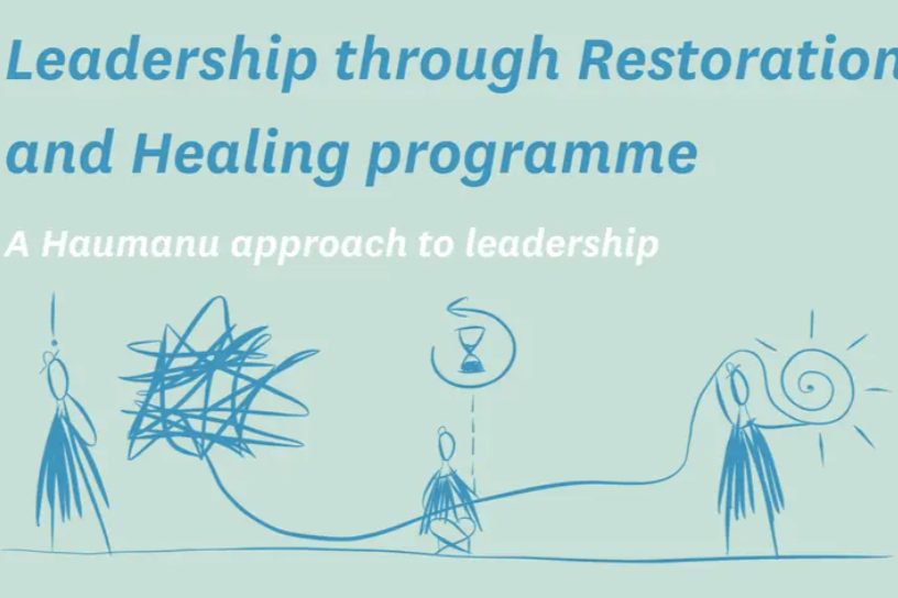 Leadership through Restoration and Healing programme