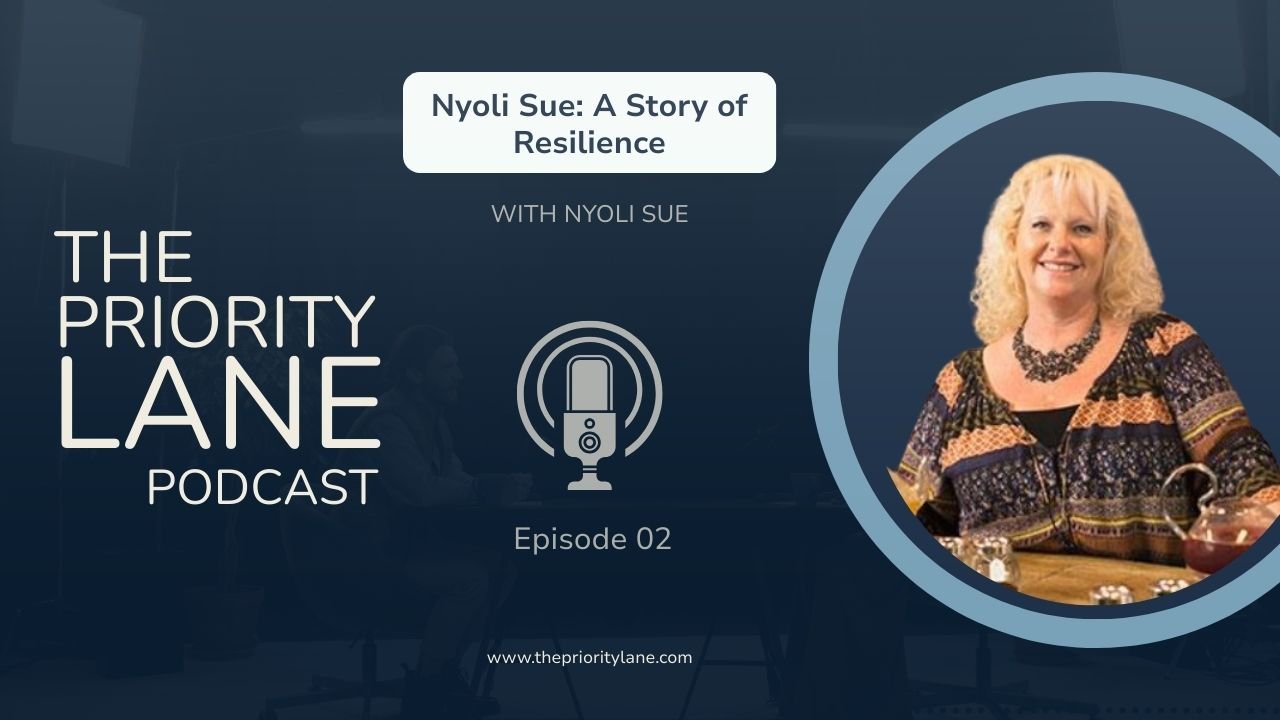 'The Priority Lane' podcast featuring Nyoli Sue, with a photo of Nyoli Sue. www.theprioritylane.com