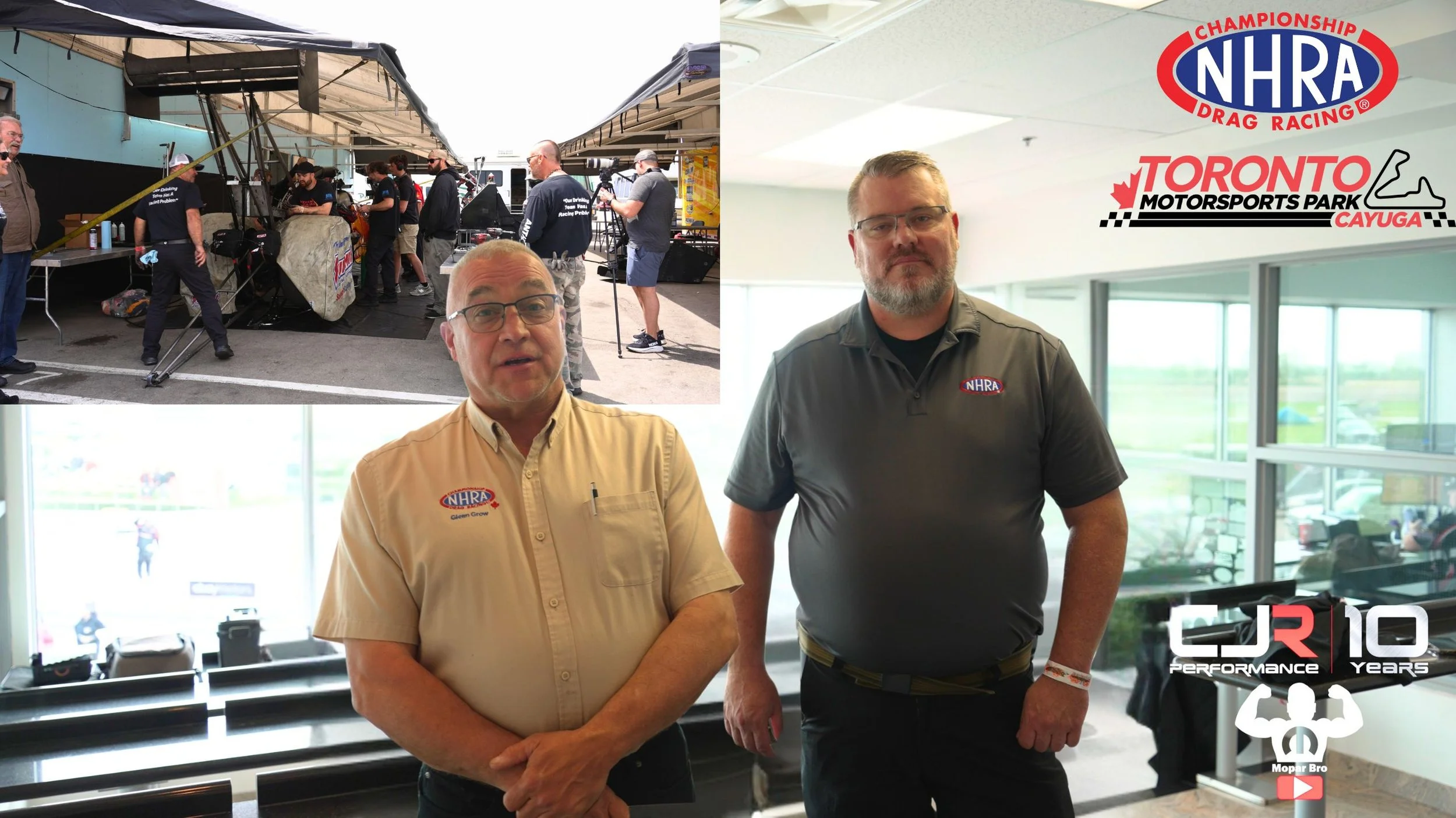A collage with two sections. The top left section shows a drag racing pit area with team members preparing a race car under a canopy. The bottom right section features two men standing inside a modern building, both wearing NHRA branding shirts, with a large window showing the racetrack outside. The background includes banners with NHRA, Toronto Motorsports Park, and CJR10 logos, celebrating 10 years of performance, and a Mopar Bro logo with a muscular arm icon.