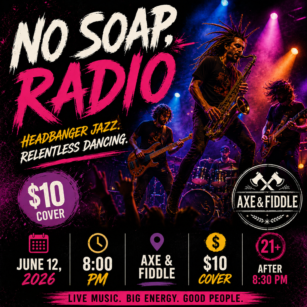 No Soap, Radio Live at Axe & Fiddle