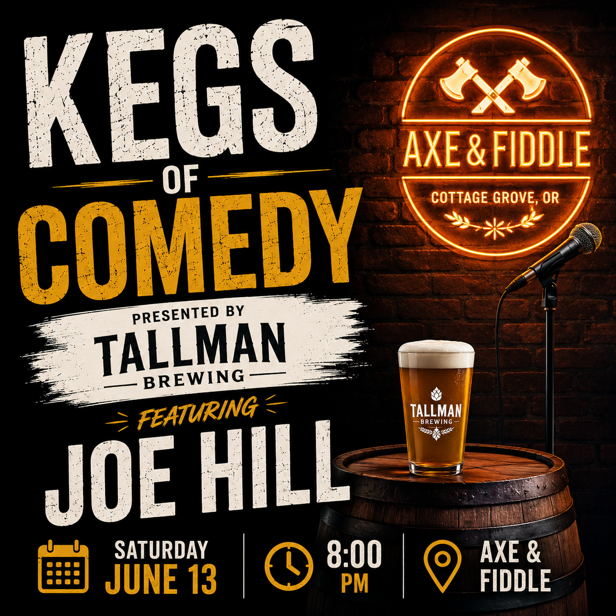 Kegs Of Comedy Featuring Joe Hill
