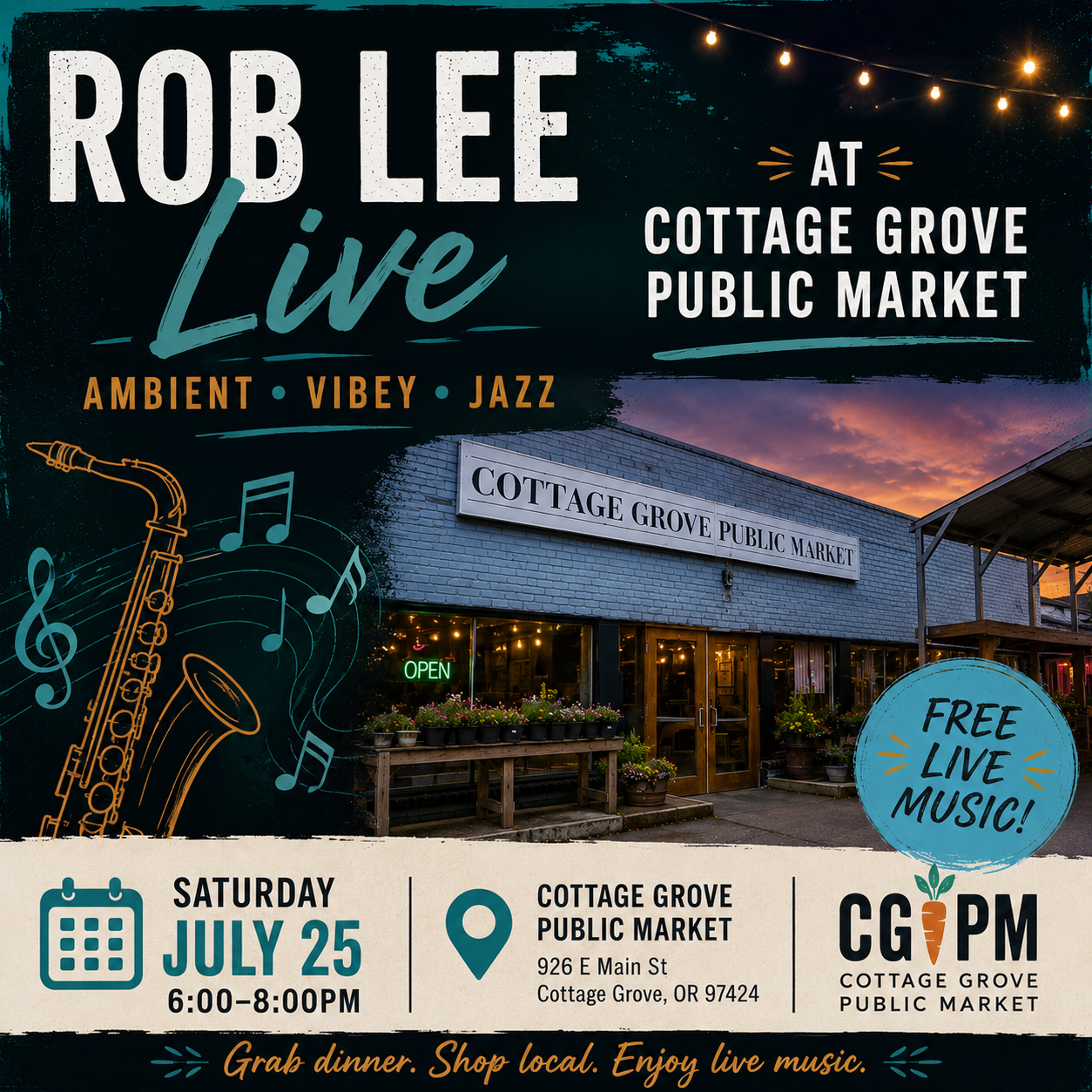 Rob Lee Live at Cottage Grove Public Market
