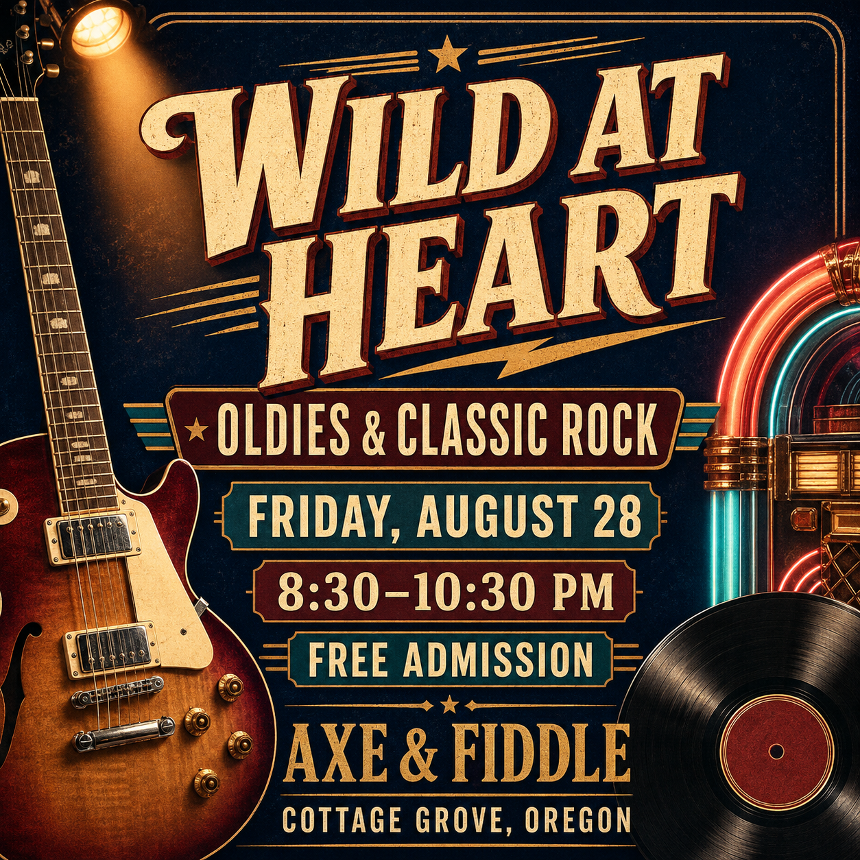Wild at Heart – Oldies & Classic Rock at Axe & Fiddle