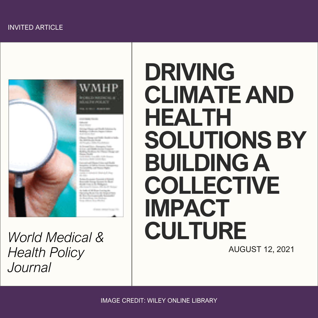 Title: Driving Climate and Health Solutions by Building a Collective Impact Culture
Image: Journal cover