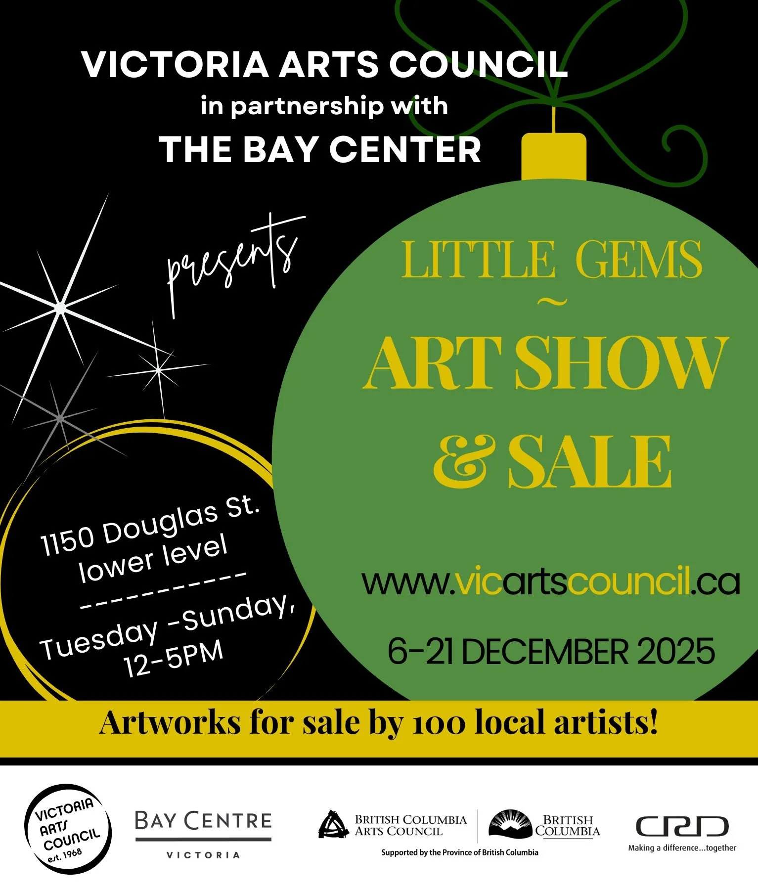 Poster advertising the Little Gems art show and sale by Victoria Arts Council, in partnership with The Bay Center, from December 6 to 21, 2025. The event is at 1150 Douglas St., lower level, Tuesday to Sunday, 12 to 5 PM, featuring artworks for sale by 100 local artists.