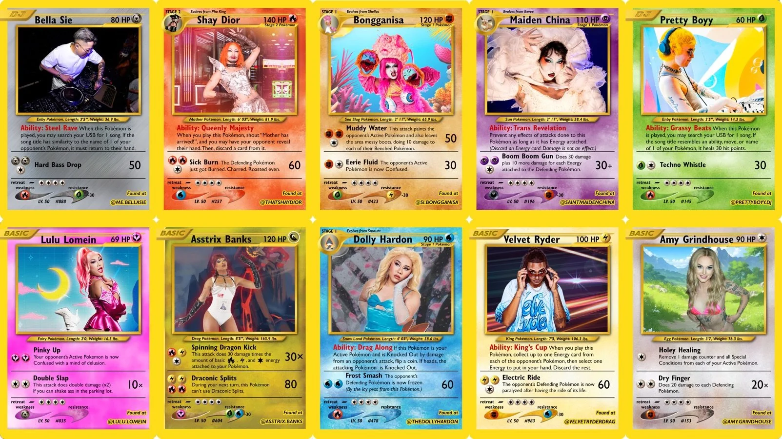 Gotta catch &lsquo;em all. And for one night only, you actually can.

The full Pok&eacute;Pop lineup is here and every card is a PSA 10. Eight drag performers and two DJs at Birdhouse on July 24. The nerdy queer fever dream you didn&rsquo;t know you 
