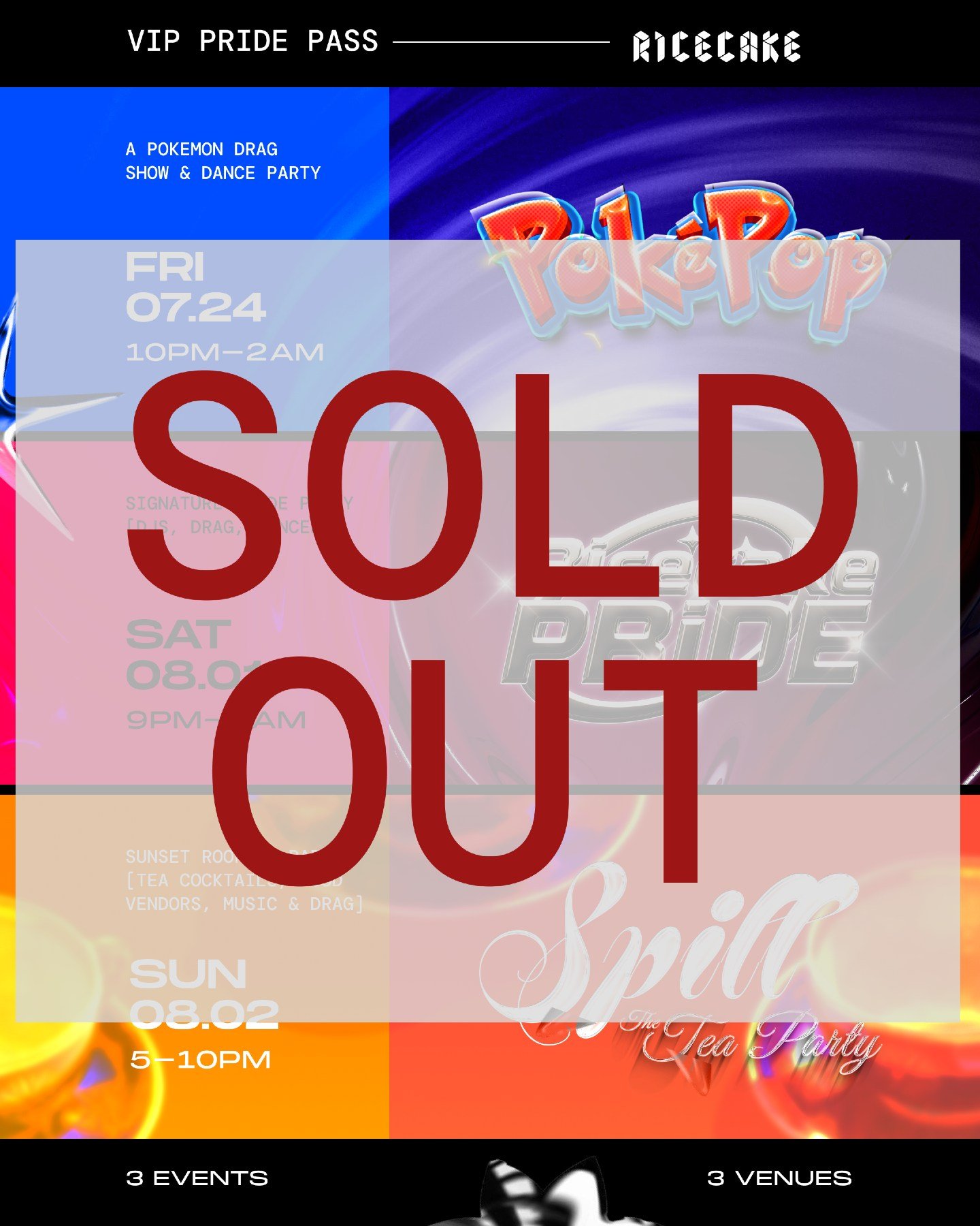 You waited on the Pride Pass and it's gone. Don't let it happen again.

The Pride Pass selling out means one thing: this weekend is going to be HOOOOT! 🔥

If you missed the pass, you haven't missed the weekend. Pok&eacute;Pop is down to final GA. Ri