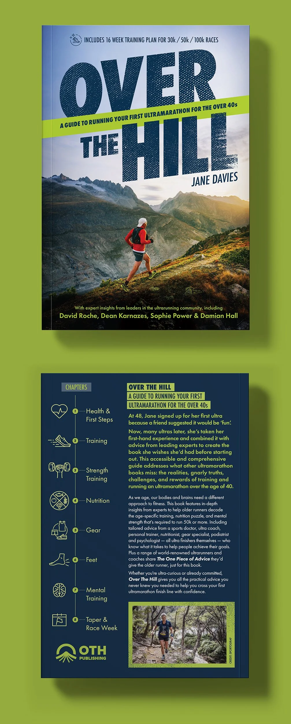 Book cover titled "Over the Hill: A Guide to Running Your First Ultramarathon for the Over 40s" by Jane Davies, featuring a mountain landscape with a runner in red and black gear on a trail.