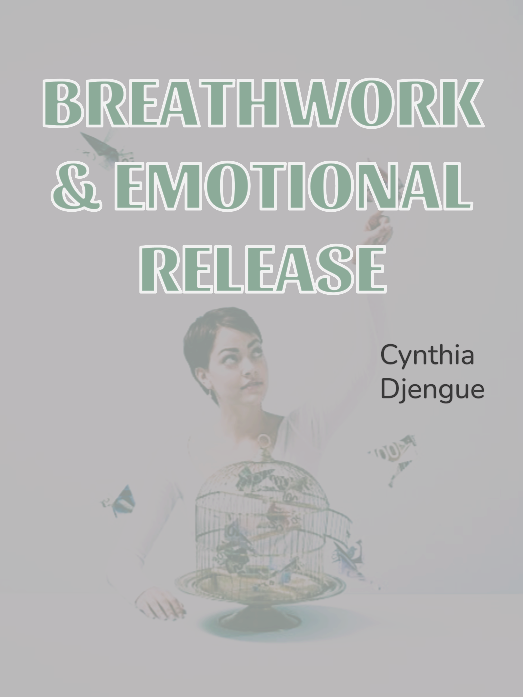 Breathwork | Emotional Release | Mindfulness