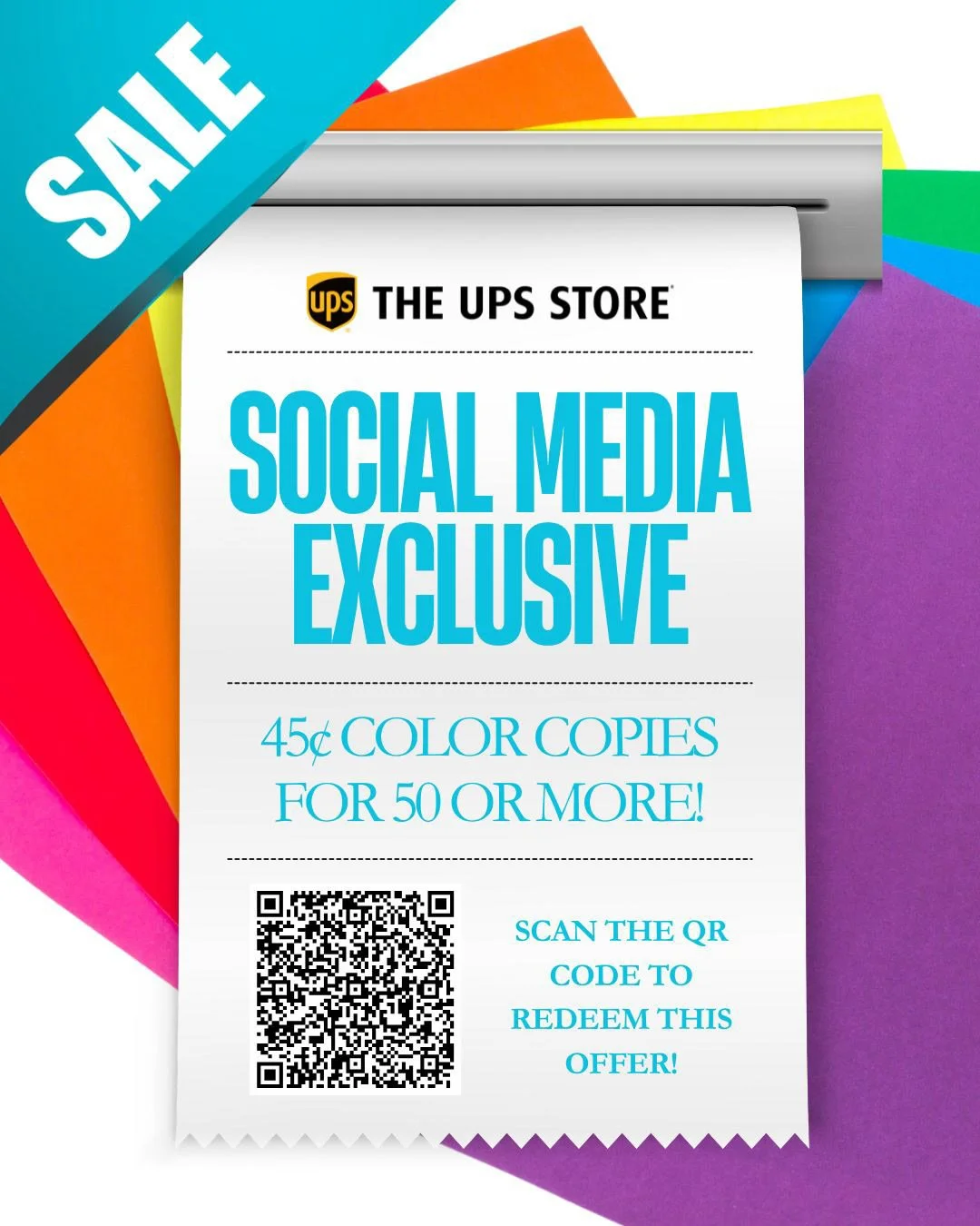 A colorful advertisement for The UPS Store promoting a social media exclusive offer with a QR code for redemption.