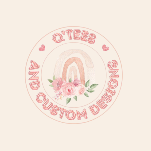 QT's and Custom Designs