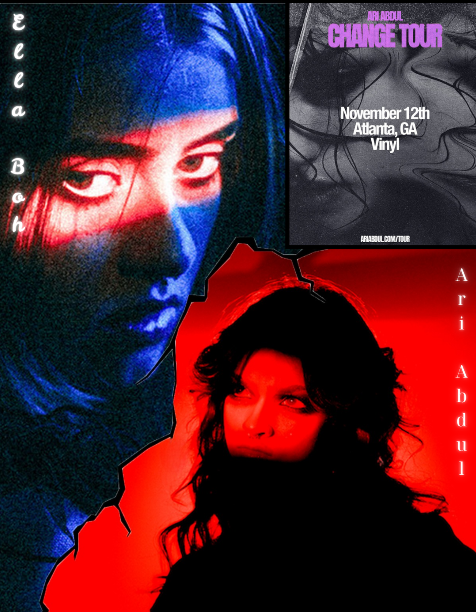 Poster featuring two photos of women with contrasting color schemes, one with a blue hue and the other with a red hue, promoting Ari Abdul's art tour and a music event on November 12th in Atlanta, Georgia.
