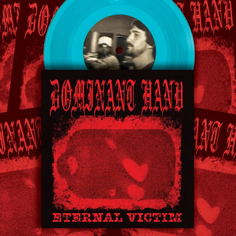 Dominant Hand - Eternal Victim 7
