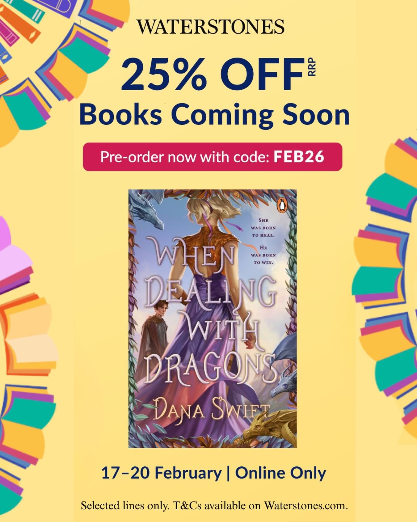 I haven&rsquo;t announced this much but WHEN DEALING WITH DRAGONS is coming out in the UK with Penguin UK @penguinukbooks on July 7th, 2026! 

It will have the same @charliebowater cover (because why mess with perfection) and be available in paperbac