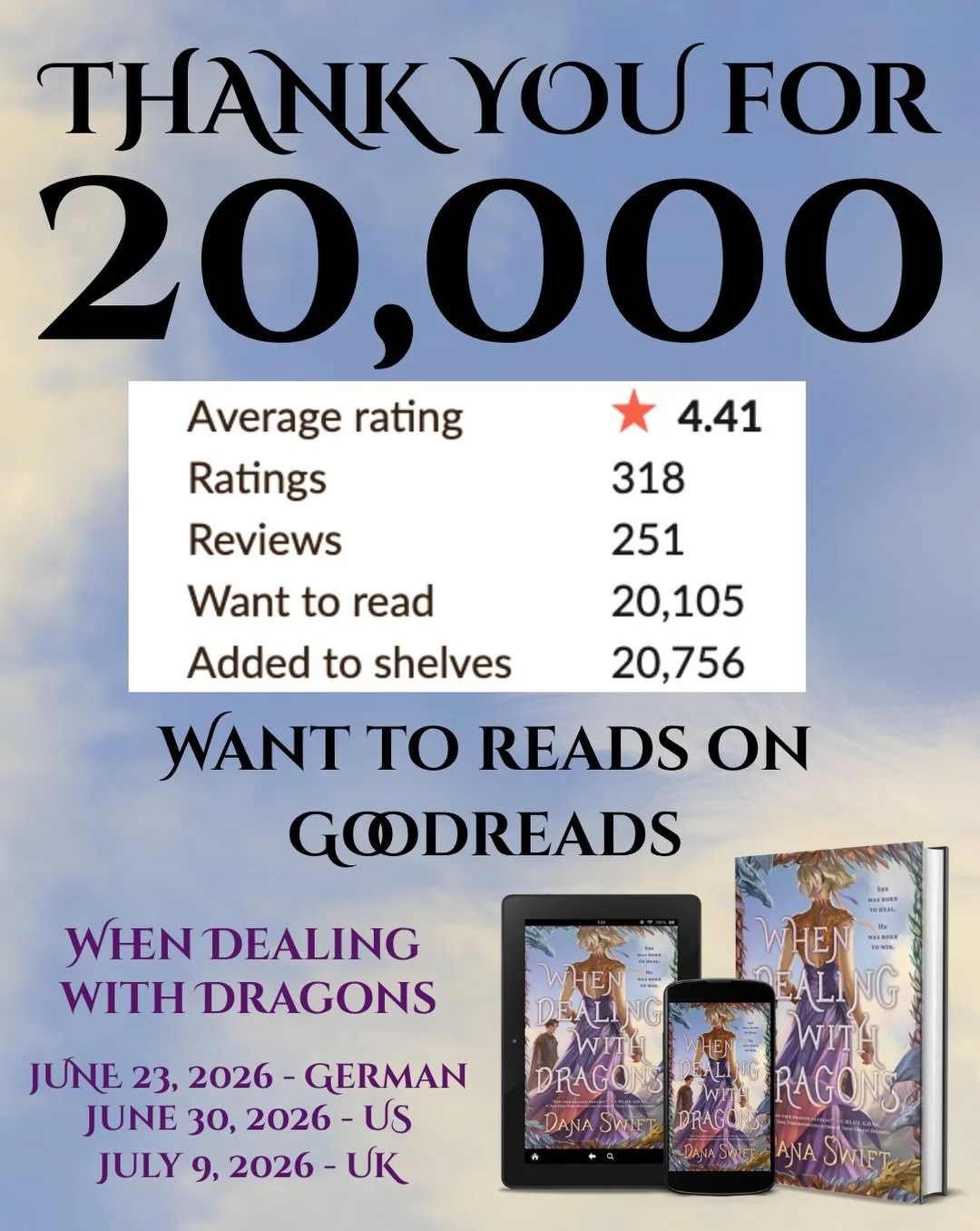 Thank you, thank you, thank you!!! 
I&rsquo;ve been constantly blown away with the reviews of WDWD! THANK YOU to all the early readers! 

Also! I can&rsquo;t believe WHEN DEALING WITH DRAGONS comes out in two weeks in Germany and three weeks in US an