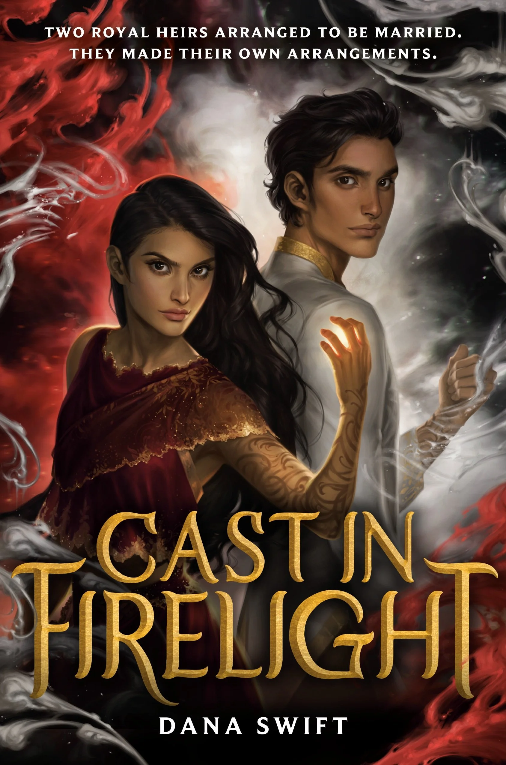 Book cover for 'Cast in Firelight' by Dana Swift featuring a young woman with dark hair and a man with brown hair, both dressed in fantasy-style clothing, surrounded by swirling flames and smoke.