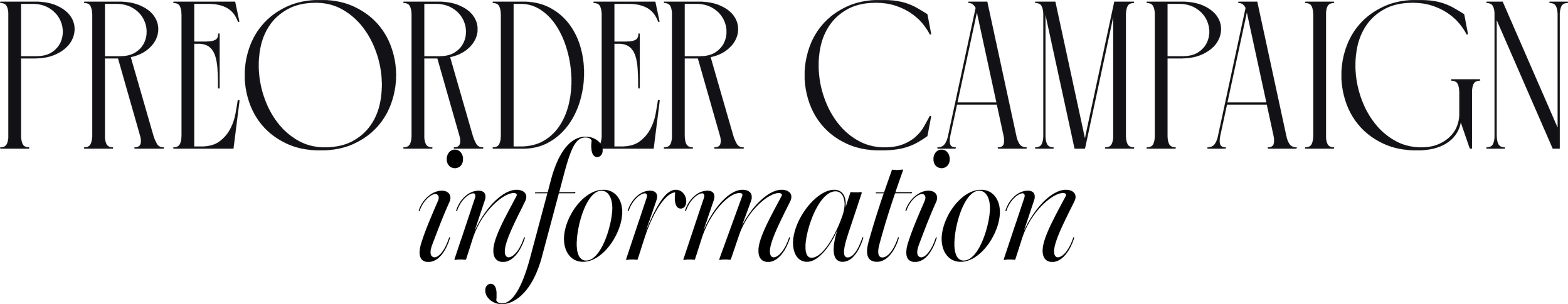 Black and white text that reads "Preorder Camper Campaign"