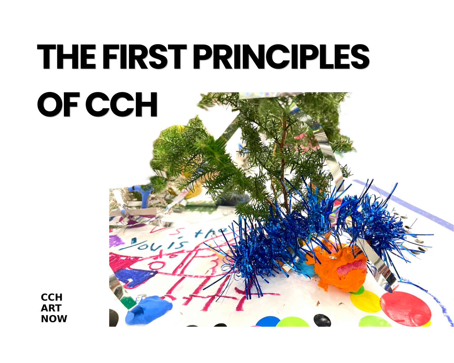 The First Principles of CCH