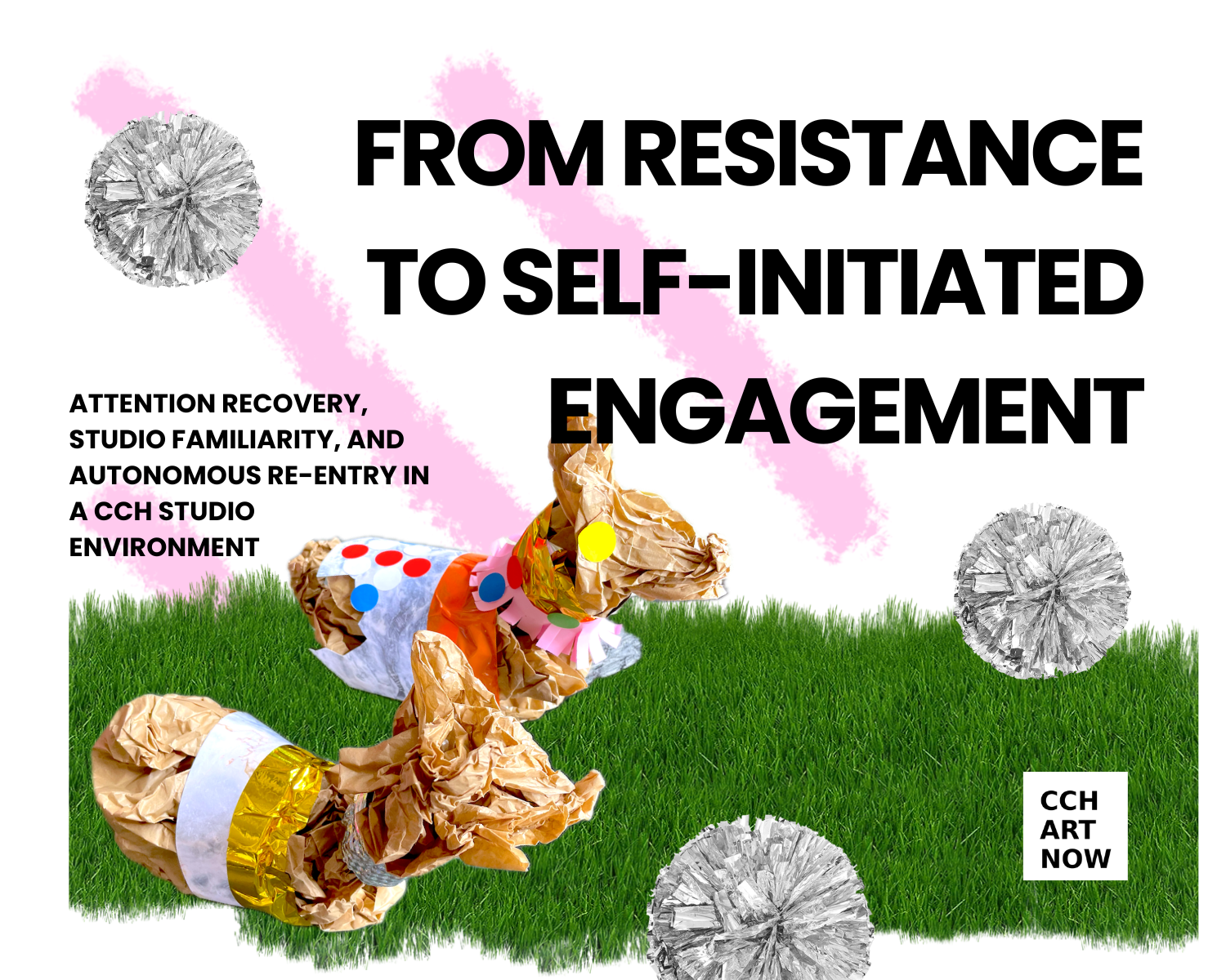 FROM RESISTANCE TO SELF-INITIATED ENGAGEMENT