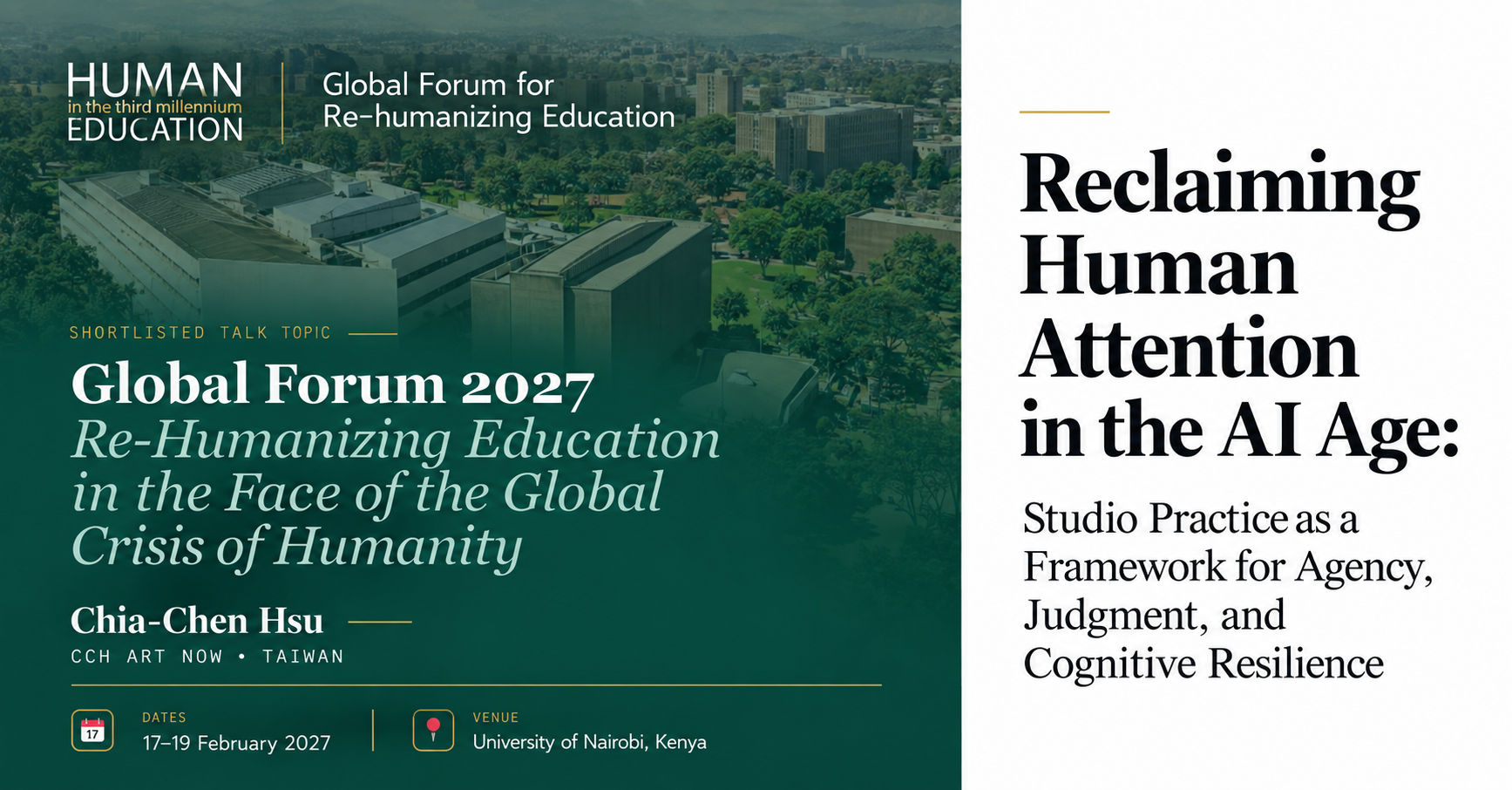 CCH ART NOW promotional poster for Global Forum 2027 in Nairobi, Kenya, featuring the presentation Reclaiming Human Attention in the AI Age, with a green conference graphic and campus imagery.