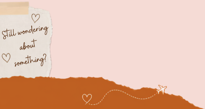Still wondering about something? A pastel pink and terracotta torn-paper illustration with hearts, an airplane and a dotted flight path.