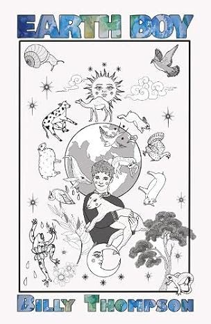 Earth Boy — A Book by Billy Thompson