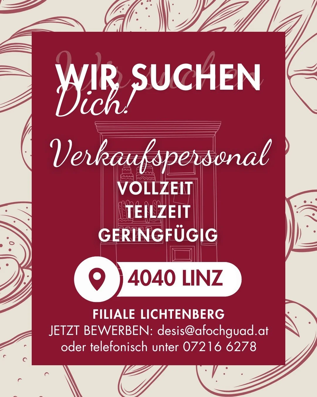 🥖❤️ F&uuml;r unsere Filiale suchen wir genau DICH!

Motivierte Verkaufsmitarbeiter:innen
&ndash; Vollzeit, Teilzeit oder geringf&uuml;gig.

Werde Teil unseres Teams.
Bewirb dich jetzt!

#desisafochguad 💛
Wir freuen uns auf dich!

#b&auml;ckereischn