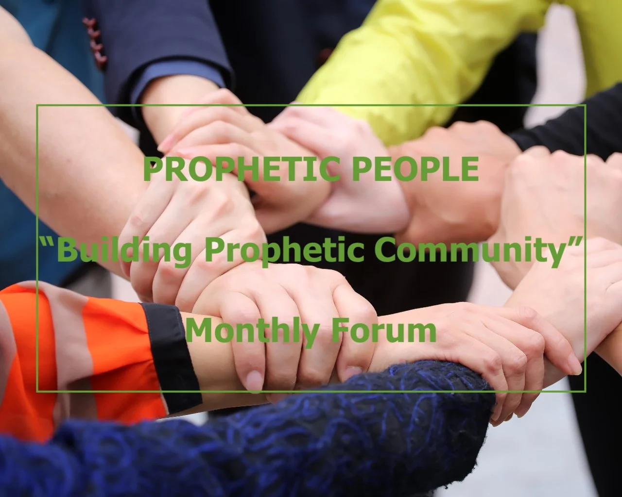 Prophetic People Forum [Online]