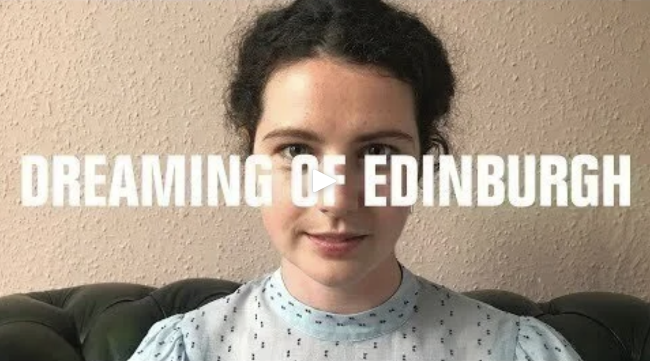 Dreaming of Edinburgh