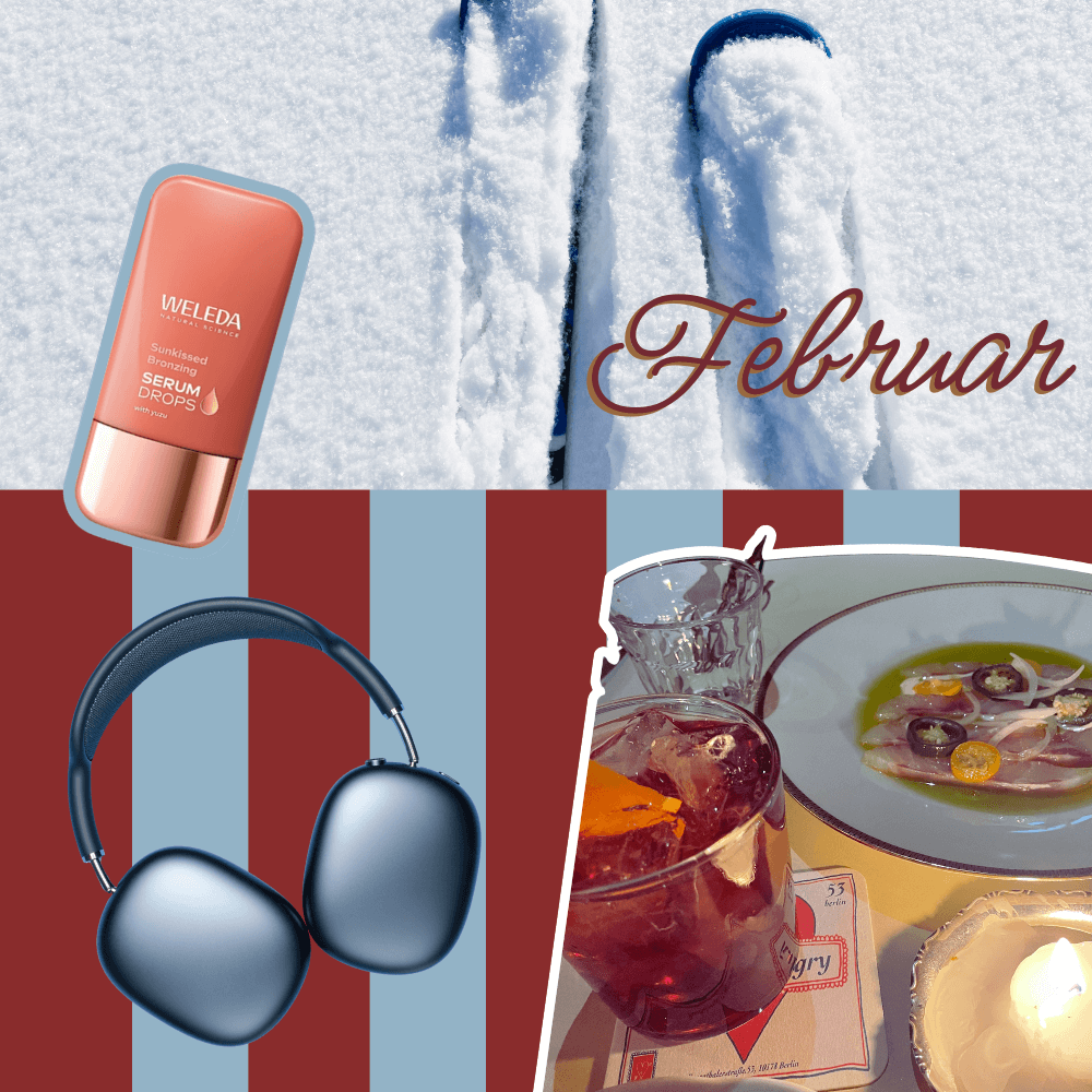 FEBRUAR - 5 Dinge über die ich mich freue