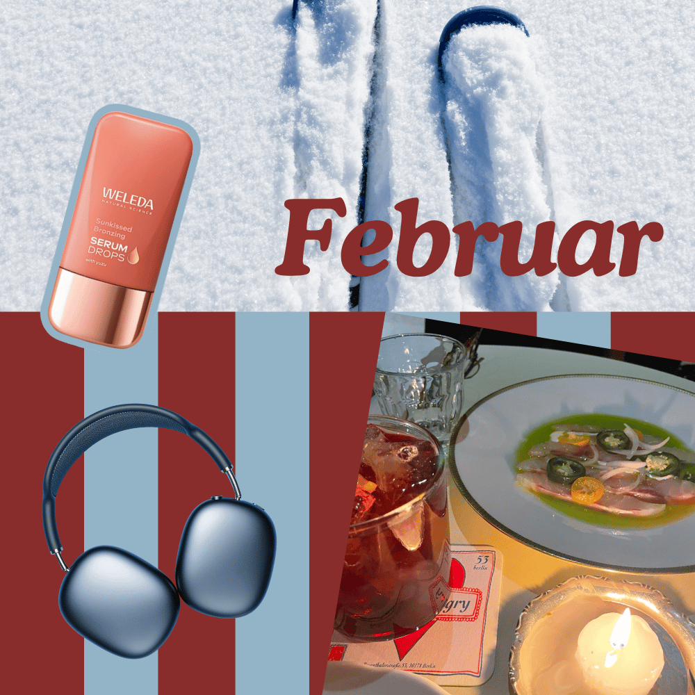 FEBRUAR - 5 Dinge über die ich mich freue