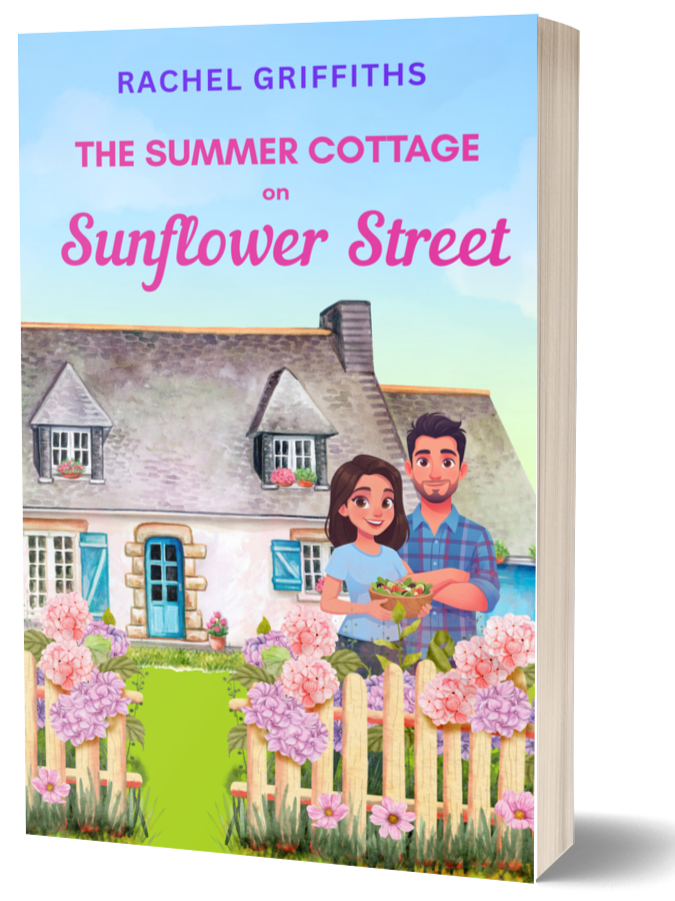 The Summer Cottage on Sunflower Street by Rachel Griffiths book cover. Available on Amazon.com. A cosy, heartwarming romantic comedy.
