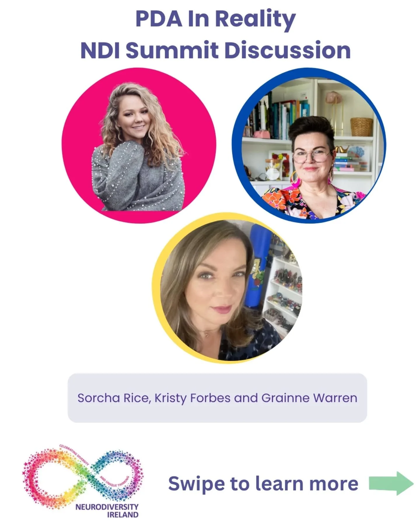 Want to learn about PDA from those that truly get it?

Join us this May at the Neurodiversity Ireland Summit as Sorcha Rice, Gr&aacute;inne Warren and Kristy Forbes open up on their personal and professional PDA experiences. 

Ticket holders can enjo