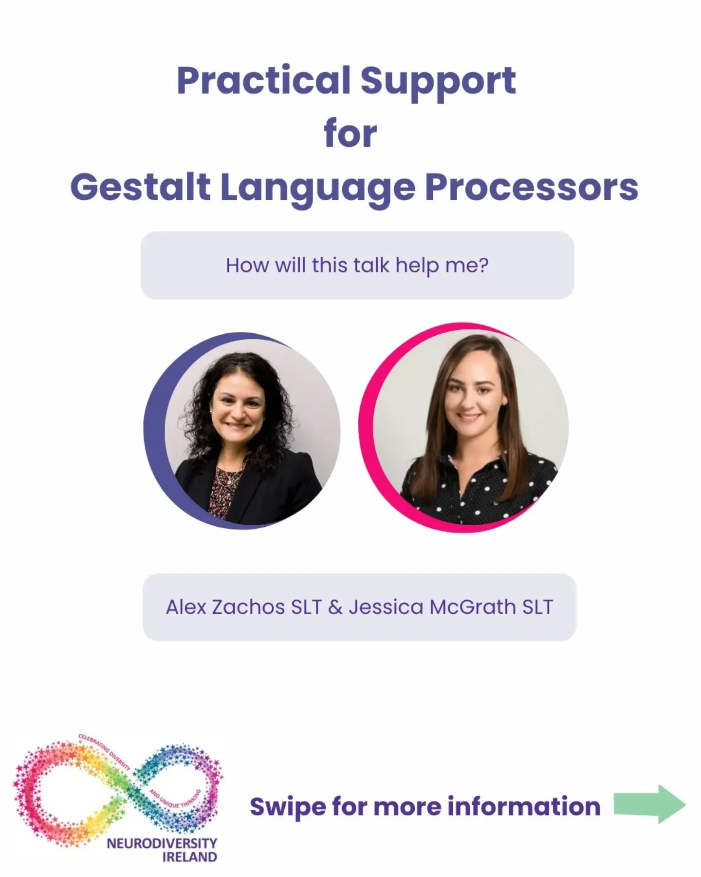 What simple things can I do to support my GLP? 

... And what should I avoid? 👀

Alex Zachos from Meaningful Speech will be flying to Dublin to be with us live at Trinity College. She'll explain how we can make a real impact in the home and classroo