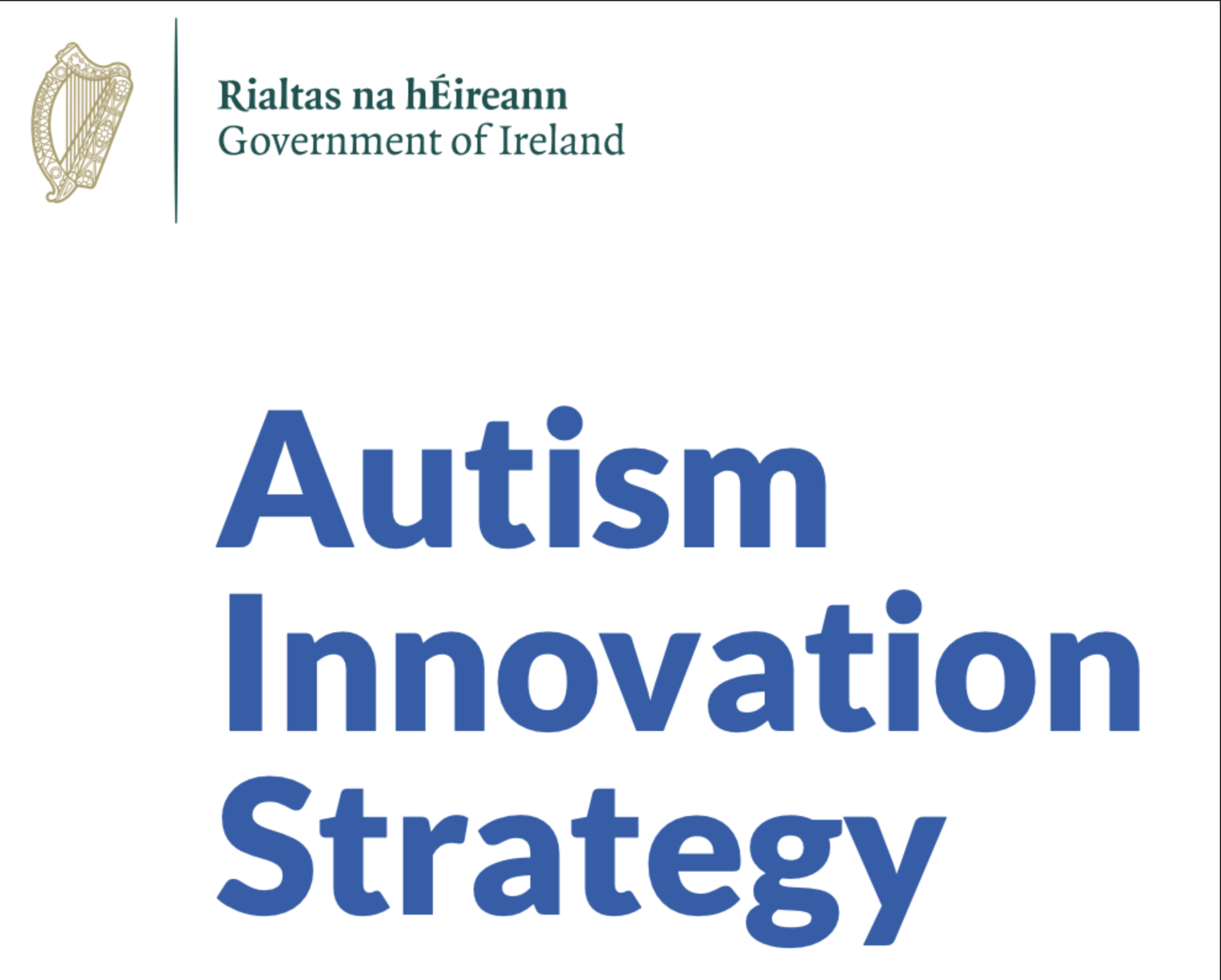 Official document cover from the Government of Ireland titled 'Autism Innovation Strategy' with the Irish harp logo at the top left corner.