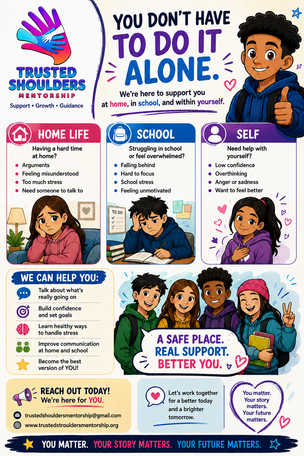 Informational poster for Trusted Shoulders Mentorship, providing support for home life, school, and self. Features colorful illustrations of diverse children, with sections on managing stress at home, academic struggles, and self-confidence. Encourages talking, goal setting, and healthy stress management.