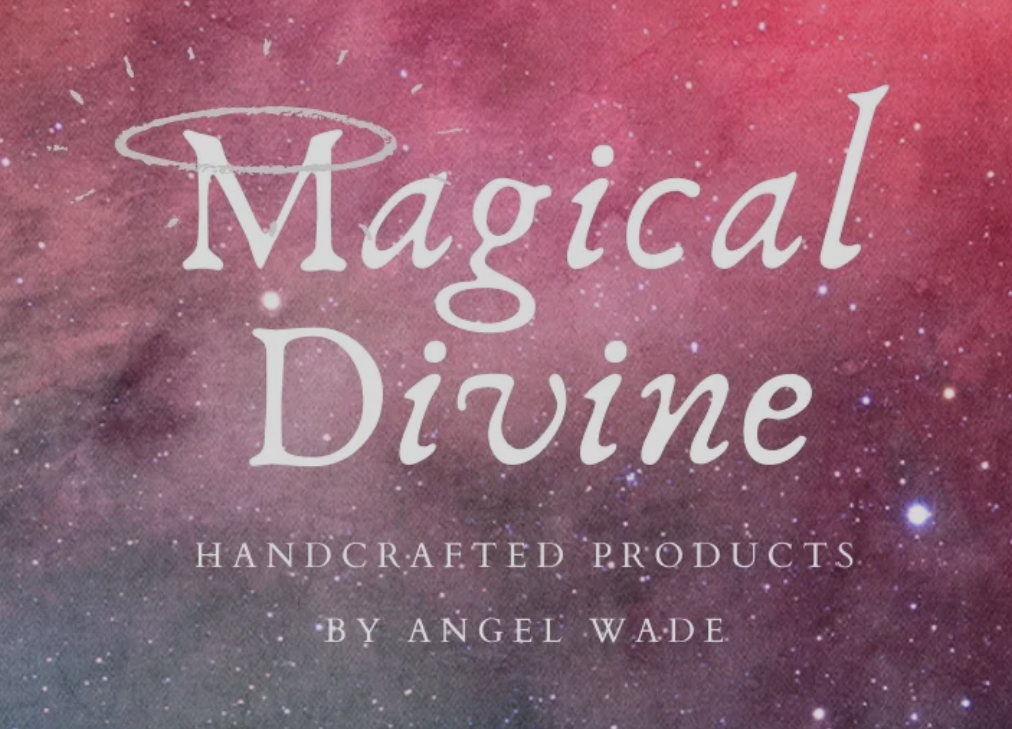 A logo for Magical Divine, featuring a galaxy background with pink, purple, and black colors. The text reads 'Magical Divine' with 'Handcrafted Products by Angel Wade' beneath it, and a halo illustration around the 'M' in 'Magical'.