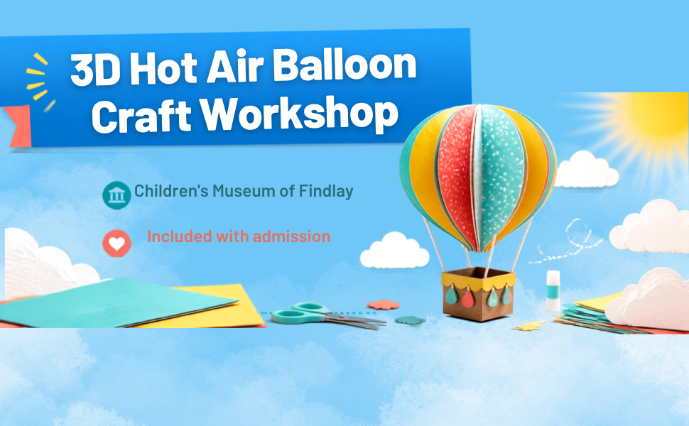 Hot Air Balloon Craft Workshop
