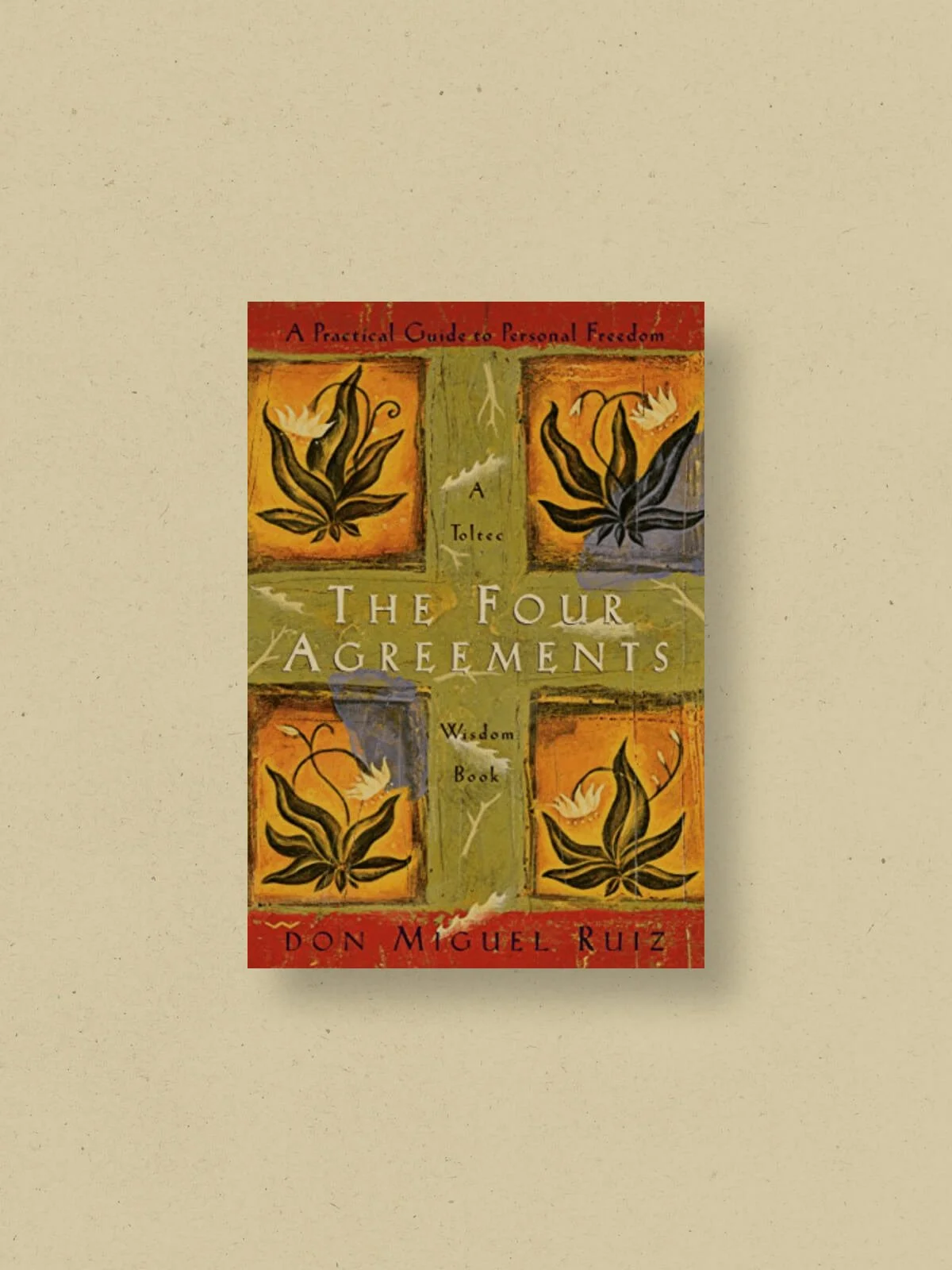 The Four Agreements