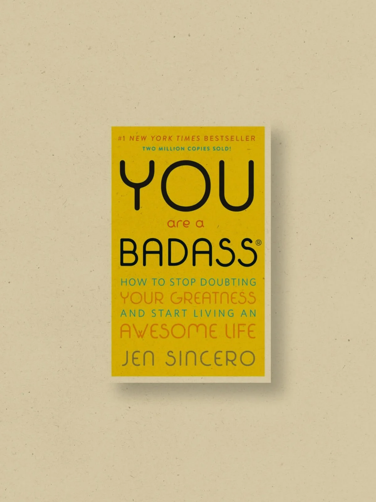 You Are A Badass