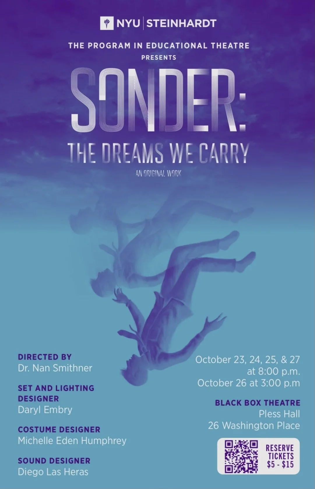 Poster advertising a theatrical production titled 'Sonder: The Dreams We Carry,' presented by NYU Steinhardt, directed by Dr. Nan Smithner. The poster includes a silhouette of a person falling, set against a blue and purple sky background, with detai