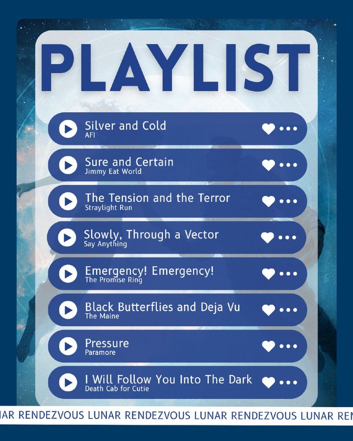 Is it a playlist or a chapter list? &iquest;Por que no los dos?

I love emo and pop punk. It was NEVER a phase! Most of my chapter names are song titles, and in the book I make the case for emo being the perfect music for space.

The full Lunar Rende