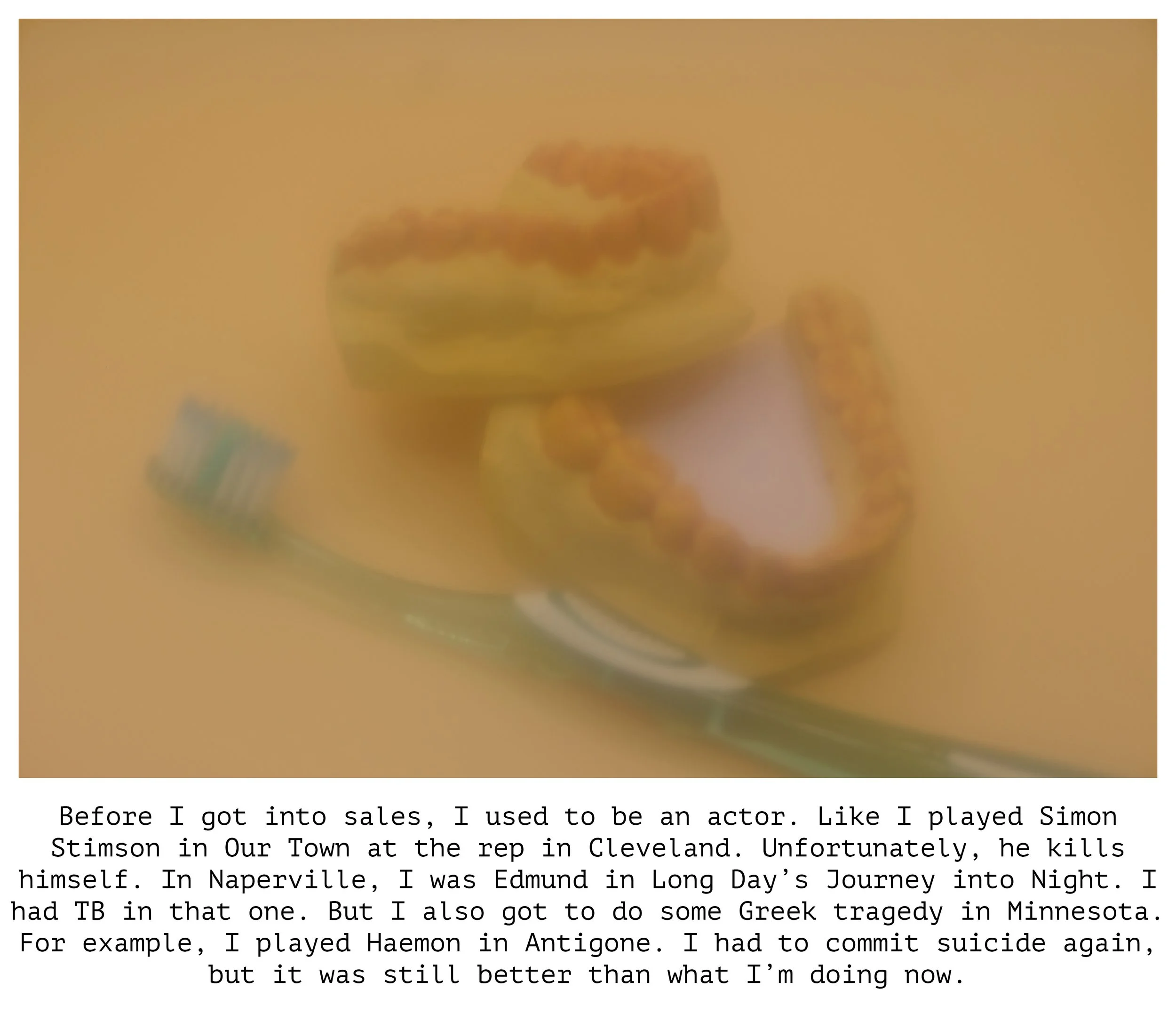  Title: "Before I got into sales" Series: The Thing Is