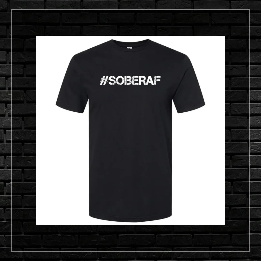 Sober AF T-Shirt