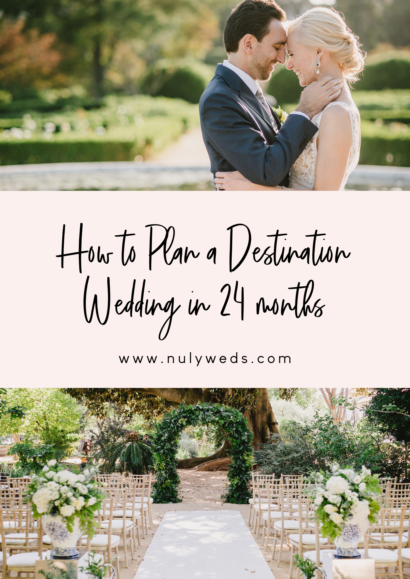 How to Plan a Destination Wedding in 24 Months